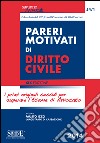 Pareri motivati di diritto civile. Per l'esame di avvocato. E-book. Formato PDF ebook