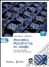 Scienze e tecnologie applicate. Meccanica, meccatronica ed energia. Per il 2º anno degli Ist. tecnici. E-book. Formato PDF ebook