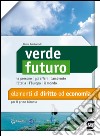 Verde futuro. Con I diritti delle donne (verso l'educazione di genere). Per le Scuole superiori. E-book. Formato PDF ebook