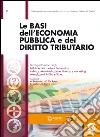 Le basi dell'economia pubblica e del diritto tributario. Per gli Ist. tecnici. E-book. Formato PDF ebook di Alessandro Balestrino