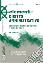 Elementi di diritto amministrativo. Complemento didattico per agevolare lo studio e il ripasso. E-book. Formato EPUB