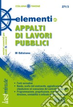 Elementi di appalti di lavori pubblici. E-book. Formato EPUB