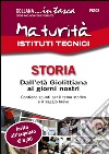Maturità Istituti Tecnici. Storia: Dall'età giolittiana ai giorni nostri. E-book. Formato EPUB ebook