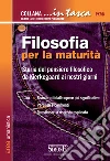 Filosofia per la maturità. Storia del pensiero filosofico da Kierkegaard ai nostri giorni. E-book. Formato EPUB ebook