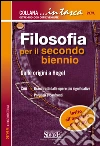 Filosofia per il secondo biennio. Dalle origini a Hegel. E-book. Formato EPUB ebook