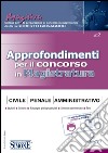 Approfondimenti per il concorso in magistratura civile, penale, amministrativa (2014). E-book. Formato PDF ebook