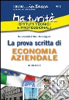 Maturità istituti tecnici e professionali. La prova scritta di economia aziendale. E-book. Formato EPUB ebook di M. Gabriella Di Maio