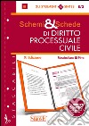 Schemi & schede di diritto processuale civile. E-book. Formato PDF ebook di Massimiliano Di Pirro