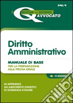 Diritto amministrativo. Manuale di base per la preparazione alla prova orale. E-book. Formato PDF ebook