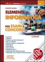 Elementi di informatica. Per esami e concorsi. E-book. Formato PDF