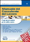 Manuale del consulente del lavoro. Programma completo prova scritta e orale. E-book. Formato PDF ebook