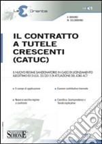 Il contratto a tutele crescenti (CATUC). E-book. Formato PDF ebook