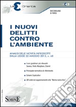 I nuovi delitti contro l'ambiente. E-book. Formato PDF ebook