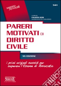 Pareri motivati di diritto civile. E-book. Formato EPUB ebook di Izzo F. (cur.)