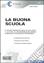 La buona scuola. E-book. Formato PDF ebook