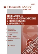 Legislazione in materia di documentazione e semplificazione amministrativa. E-book. Formato EPUB ebook