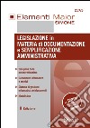 Legislazione in materia di documentazione e semplificazione amministrativa. E-book. Formato EPUB ebook