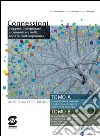 Connessioni. Antologia per il biennio. Con espansione online. Per le Scuole superiori. E-book. Formato PDF ebook di Dario Bonifacio