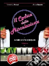 Il codice della miscelazione. American techniques. Con DVD. Per gli Ist. professionali. E-book. Formato PDF ebook di Antonio Malvasi