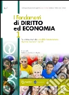 I fondamenti di diritto ed economia. Con espansione online. Per I Licei delle scienze umane. E-book. Formato PDF ebook