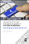 Prioritaire 2.0. Techniques de communication et management des opérations de commerce international. Cours d'intégration pour les étudiants R.I.M. Con espansione online. Per gli Ist. tecnici. E-book. Formato PDF ebook