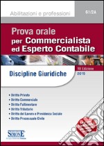 Prova orale per commercialista ed esperto contabile. Discipline giuridiche. E-book. Formato PDF ebook