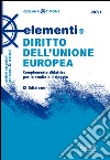 Elementi di diritto dell'Unione Europea. Complemento didattico per lo studio e il ripasso. E-book. Formato PDF ebook