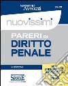 Nuovissimi pareri di diritto penale. E-book. Formato EPUB ebook