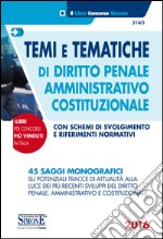 Temi e tematiche di diritto penale, amministrativo, costituzionale. E-book. Formato EPUB ebook