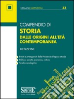 Compendio di storia dalle origini all'età contemporanea. E-book. Formato EPUB ebook