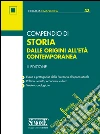Compendio di storia dalle origini all'età contemporanea. E-book. Formato EPUB ebook