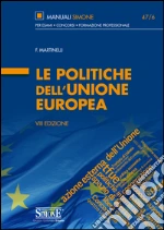Le politiche dell'Unione Europea. E-book. Formato EPUB