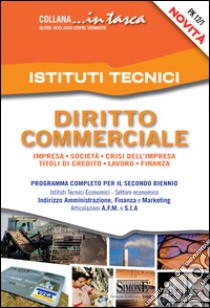 Diritto commerciale per gli istituti tecnici. E-book. Formato EPUB ebook