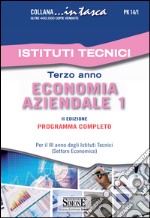 Economia aziendale. Per il 3° anno degli Istituti Tecnici (settore economico). Programma completo. E-book. Formato PDF ebook