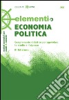 Elementi di Economia Politica: Complemento didattico per agevolare lo studio e il ripasso. E-book. Formato PDF ebook