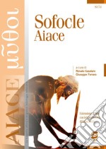 Sofocle Aiace: Estensione on line con lettura metrica di brani scelti. E-book. Formato PDF ebook