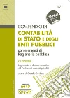 Compendio di Contabilità di Stato e degli Enti Pubblici con elementi di Ragioneria Pubblica: Aggiornata al decreto correttivo del Codice dei contratti pubblici. E-book. Formato EPUB ebook di Claudia De Rosa