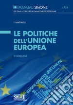 Le Politiche dell'Unione europea. E-book. Formato EPUB ebook