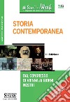 Storia Contemporanea: Dal Congresso di Vienna ai giorni nostri. E-book. Formato PDF ebook