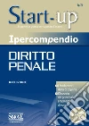 Ipercompendio Diritto Penale: • I fondamenti della disciplina • Glossario dei principali argomenti d'esame. E-book. Formato PDF ebook di Redazioni Edizioni Simone