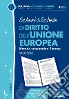 Schemi & Schede di Diritto dell'Unione europea: Metodo schematico Simone. E-book. Formato PDF ebook