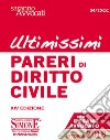 Ultimissimi Pareri di Diritto Civile: Per l'esame di Avvocato. E-book. Formato EPUB ebook