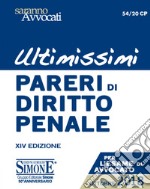 Ultimissimi Pareri di Diritto Penale: Per l'esame di Avvocato. E-book. Formato EPUB ebook