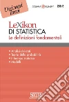 Lexikon di statistica. Le definizioni fondamentali. E-book. Formato PDF ebook di Iodice C. (cur.)