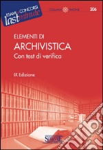 Elementi di Archivistica: Con test di verifica. E-book. Formato PDF