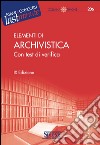 Elementi di Archivistica: Con test di verifica. E-book. Formato PDF ebook di Silvestro N. (cur.)