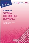 Elementi di Storia del Diritto Romano: Dalle origini di Roma a Giustiniano. E-book. Formato PDF ebook