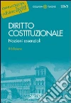 Diritto costituzionale. Nozioni essenziali. E-book. Formato PDF ebook