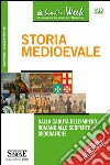 Storia Medioevale: Dalla cultura dell'Impero romano alle scoperte geografiche. E-book. Formato PDF ebook