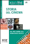 Storia del Cinema: Dal pre-cinema alla rivoluzione digitale. E-book. Formato PDF ebook
